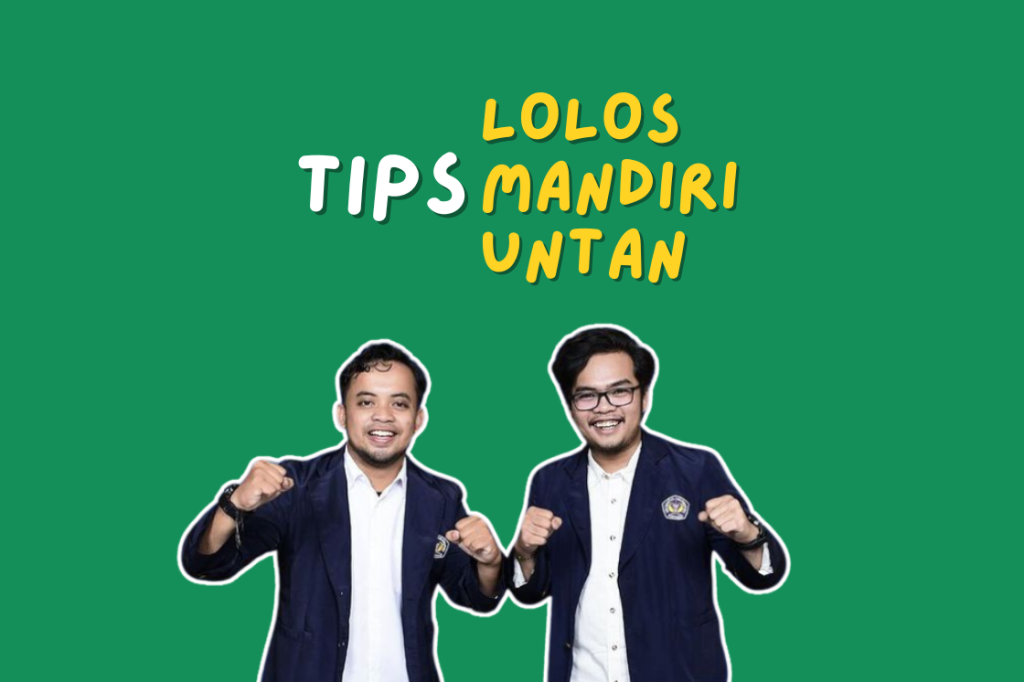 Tips Lolos Seleksi Jalur Mandiri Untan 2024