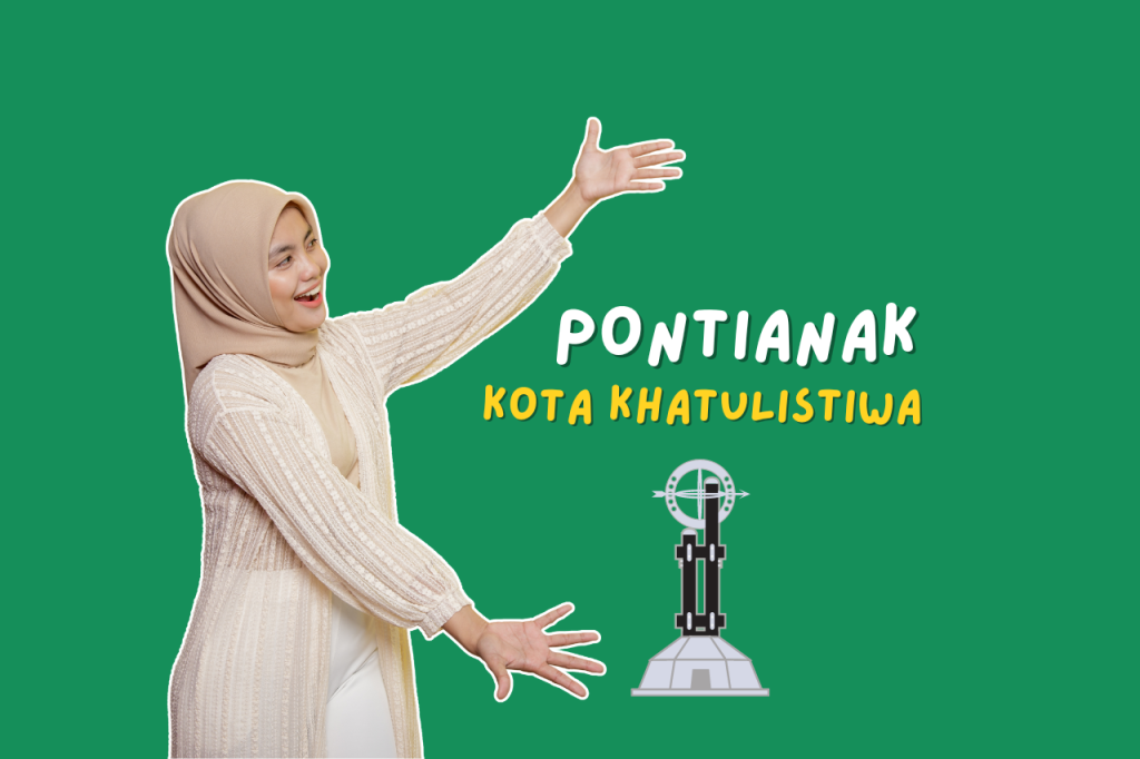 Pontianak Dijuluki Kota