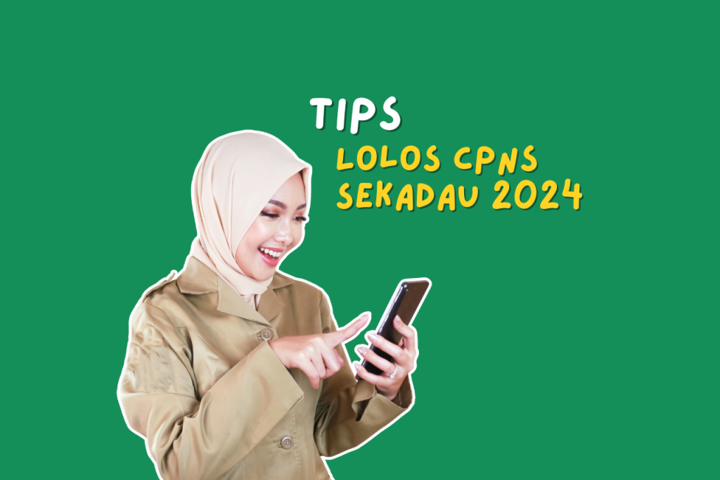 Tips Lolos CPNS Sekadau 2024