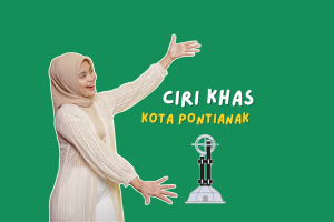 Ciri Khas Pontianak