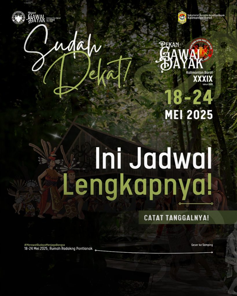 Jadwal Pekan Gawai Dayak 2025